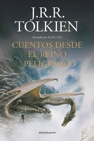 CUENTOS DESDE EL REINO PELIGROSO | 9788445009963 | TOLKIEN, J. R. R. | Llibreria Aqualata | Comprar libros en catalán y castellano online | Comprar libros Igualada