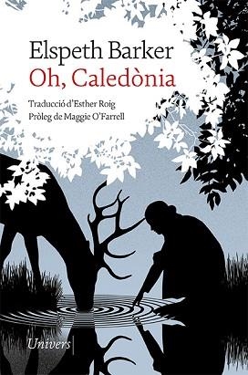 OH, CALEDÒNIA | 9788418887239 | BARKER, ELSPETH | Llibreria Aqualata | Comprar libros en catalán y castellano online | Comprar libros Igualada