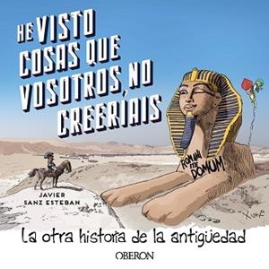HE VISTO COSAS QUE VOSOTROS NO CREERÍAIS | 9788441546325 | SANZ ESTEBAN, JAVIER | Llibreria Aqualata | Comprar llibres en català i castellà online | Comprar llibres Igualada