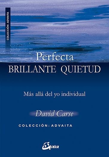 PERFECTA BRILLANTE QUIETUD | 9788484452584 | CARSE, DAVID | Llibreria Aqualata | Comprar libros en catalán y castellano online | Comprar libros Igualada