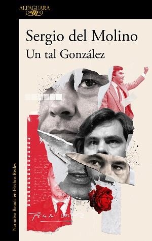 UN TAL GONZÁLEZ | 9788420463179 | DEL MOLINO, SERGIO | Llibreria Aqualata | Comprar libros en catalán y castellano online | Comprar libros Igualada