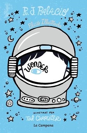 WONDER (ED. ANIVERSARI) | 9788419245267 | PALACIO, R.J. | Llibreria Aqualata | Comprar libros en catalán y castellano online | Comprar libros Igualada