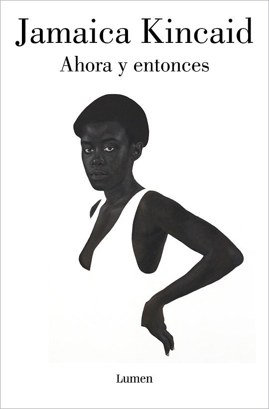 AHORA Y ENTONCES | 9788426422293 | KINCAID, JAMAICA | Llibreria Aqualata | Comprar llibres en català i castellà online | Comprar llibres Igualada