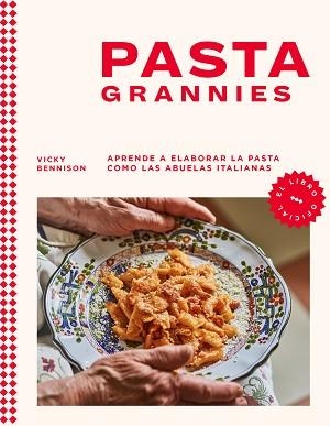 PASTA GRANNIES | 9788418681721 | BENNISON, VICKY | Llibreria Aqualata | Comprar libros en catalán y castellano online | Comprar libros Igualada