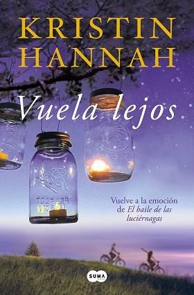 VUELA LEJOS | 9788491297062 | HANNAH, KRISTIN | Llibreria Aqualata | Comprar libros en catalán y castellano online | Comprar libros Igualada
