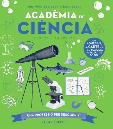 ACADÈMIA DE CIÈNCIA | 9788418733710 | MARTIN, STEVE / KEOGHAN, ANGELA | Llibreria Aqualata | Comprar libros en catalán y castellano online | Comprar libros Igualada