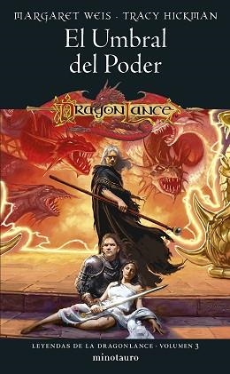 LEYENDAS DE LA DRAGONLANCE 3/3. EL UMBRAL DEL PODER | 9788445011171 | WEIS, MARGARET / HICKMAN, TRACY | Llibreria Aqualata | Comprar libros en catalán y castellano online | Comprar libros Igualada