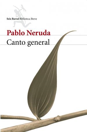 CANTO GENERAL (BIBLIOTECA BREVE) | 9788432211928 | NERUDA, PABLO | Llibreria Aqualata | Comprar llibres en català i castellà online | Comprar llibres Igualada