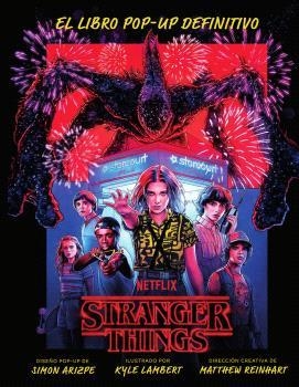 STRANGER THINGS: EL LIBRO POP-UP DEFINITIVO | 9788467951547 | REINHART, MATTHEW / ARIZPE, SIMON, / LAMBERT, KYLE | Llibreria Aqualata | Comprar libros en catalán y castellano online | Comprar libros Igualada