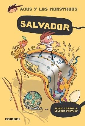 AGUS Y LOS MONSTRUOS 22. SALVADOR | 9788491018766 | COPONS RAMON, JAUME | Llibreria Aqualata | Comprar libros en catalán y castellano online | Comprar libros Igualada