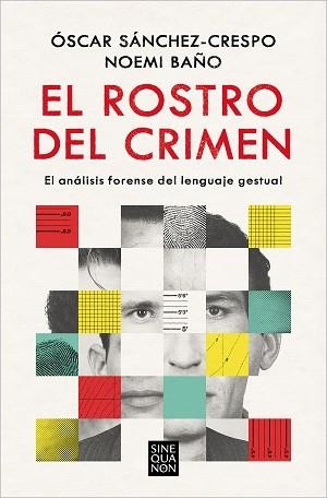 ROSTRO DEL CRIMEN, EL | 9788466673228 | SÁNCHEZ-CRESPO, ÓSCAR / BAÑO, NOEMÍ | Llibreria Aqualata | Comprar llibres en català i castellà online | Comprar llibres Igualada