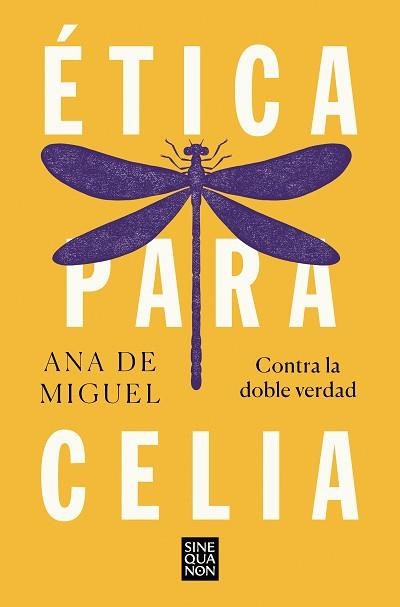 ÉTICA PARA CELIA | 9788466672504 | DE MIGUEL, ANA | Llibreria Aqualata | Comprar libros en catalán y castellano online | Comprar libros Igualada