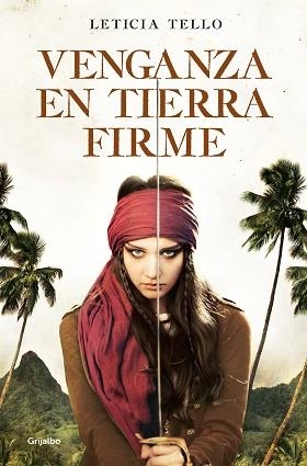VENGANZA EN TIERRA FIRME | 9788425359873 | TELLO SAINZ, LETICIA | Llibreria Aqualata | Comprar libros en catalán y castellano online | Comprar libros Igualada
