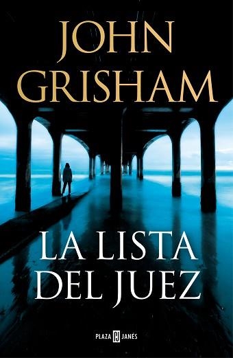 LISTA DEL JUEZ, LA | 9788401027734 | GRISHAM, JOHN | Llibreria Aqualata | Comprar libros en catalán y castellano online | Comprar libros Igualada