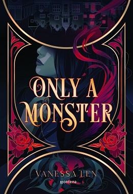 ONLY A MONSTER | 9788419085948 | LEN, VANESSA | Llibreria Aqualata | Comprar libros en catalán y castellano online | Comprar libros Igualada