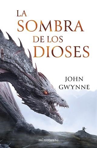 SOMBRA DE LOS DIOSES, LA | 9788445012352 | GWYNNE, JOHN | Llibreria Aqualata | Comprar libros en catalán y castellano online | Comprar libros Igualada