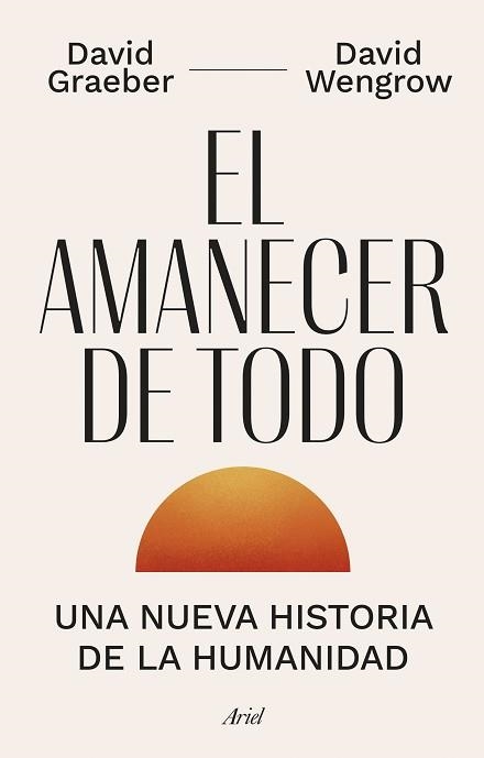 AMANECER DE TODO, EL | 9788434435728 | GRAEBER, DAVID / WENGROW, DAVID | Llibreria Aqualata | Comprar libros en catalán y castellano online | Comprar libros Igualada