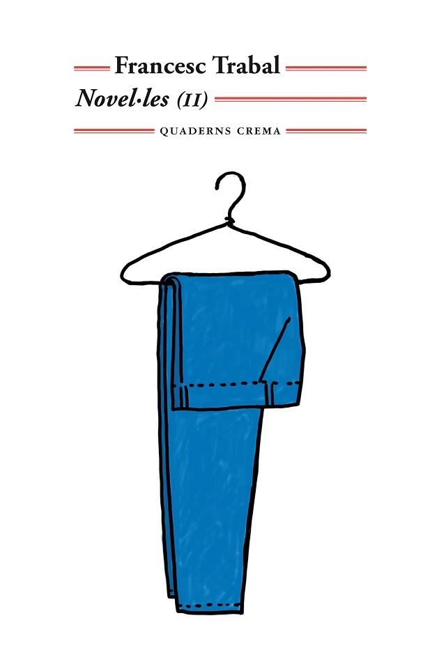 NOVEL·LES (II) | 9788477275862 | TRABAL I BENESSAT, FRANCESC | Llibreria Aqualata | Comprar libros en catalán y castellano online | Comprar libros Igualada