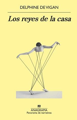 REYES DE LA CASA, LOS | 9788433981264 | DE VIGAN, DELPHINE | Llibreria Aqualata | Comprar llibres en català i castellà online | Comprar llibres Igualada