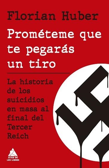 PROMÉTEME QUE TE PEGARÁS UN TIRO | 9788417743598 | HUBER, FLORIAN / ROCA, JOAN ELOI | Llibreria Aqualata | Comprar libros en catalán y castellano online | Comprar libros Igualada