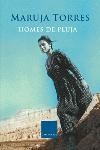 HOMES DE PLUJA (CLASSICA 613) | 9788466404907 | TORRES, MARUJA | Llibreria Aqualata | Comprar libros en catalán y castellano online | Comprar libros Igualada
