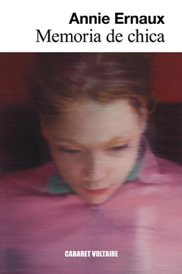 MEMORIA DE CHICA | 9788494443459 | ERNAUX, ANNIE | Llibreria Aqualata | Comprar llibres en català i castellà online | Comprar llibres Igualada