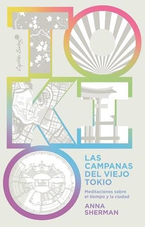CAMPANAS DEL VIEJO TOKIO, LAS | 9788412553987 | SHERMAN, ANNA | Llibreria Aqualata | Comprar libros en catalán y castellano online | Comprar libros Igualada