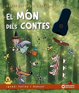 MÓN DELS CONTES, EL | 9788448958121 | VALIOS I BUÑUEL, IGNASI | Llibreria Aqualata | Comprar libros en catalán y castellano online | Comprar libros Igualada