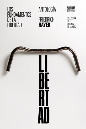 FUNDAMENTOS DE LA LIBERTAD, LOS. ANTOLOGÍA | 9788411480420 | HAYEK, FRIEDRICH A. | Llibreria Aqualata | Comprar llibres en català i castellà online | Comprar llibres Igualada