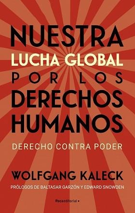 NUESTRA LUCHA GLOBAL POR LOS DERECHOS HUMANOS | 9788418870323 | KALECK, WOLFGANG | Llibreria Aqualata | Comprar libros en catalán y castellano online | Comprar libros Igualada