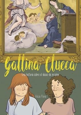 GALLINA CLUECA | 9788412417715 | PENA, ALICIA | Llibreria Aqualata | Comprar libros en catalán y castellano online | Comprar libros Igualada