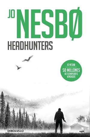HEADHUNTERS | 9788466364058 | NESBO, JO | Llibreria Aqualata | Comprar libros en catalán y castellano online | Comprar libros Igualada