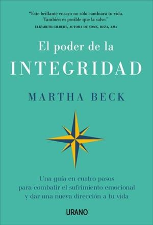 PODER DE LA INTEGRIDAD, EL | 9788417694814 | BECK, MARTHA | Llibreria Aqualata | Comprar llibres en català i castellà online | Comprar llibres Igualada