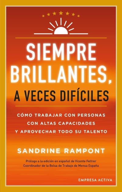 SIEMPRE BRILLANTES, A VECES DIFÍCILES | 9788416997671 | RAMPONT, SANDRINE | Llibreria Aqualata | Comprar libros en catalán y castellano online | Comprar libros Igualada