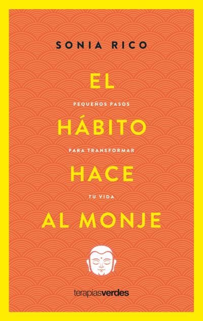 HÁBITO HACE AL MONJE, EL | 9788416972951 | RICO, SONIA | Llibreria Aqualata | Comprar libros en catalán y castellano online | Comprar libros Igualada
