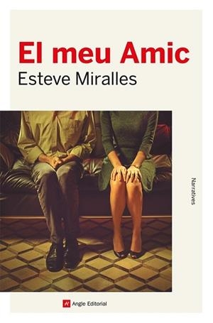 MEU AMIC, EL | 9788419017338 | MIRALLES, ESTEVE | Llibreria Aqualata | Comprar llibres en català i castellà online | Comprar llibres Igualada