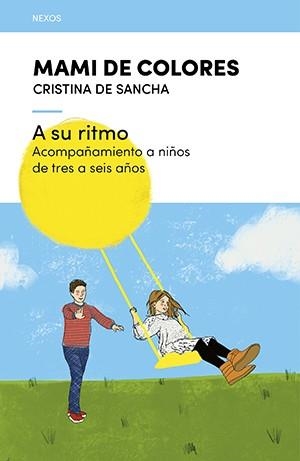 A SU RITMO | 9788418735202 | DE SANCHA , CRISTINA | Llibreria Aqualata | Comprar libros en catalán y castellano online | Comprar libros Igualada
