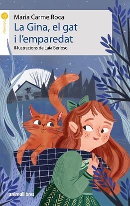 GINA, EL GAT I L'EMPAREDAT, LA | 9788418592911 | ROCA, MARIA CARME | Llibreria Aqualata | Comprar libros en catalán y castellano online | Comprar libros Igualada