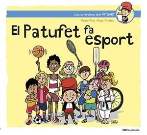 PATUFET FA ESPORT, EL | 9788413562124 | ROIG CÉSAR, ROGER | Llibreria Aqualata | Comprar llibres en català i castellà online | Comprar llibres Igualada