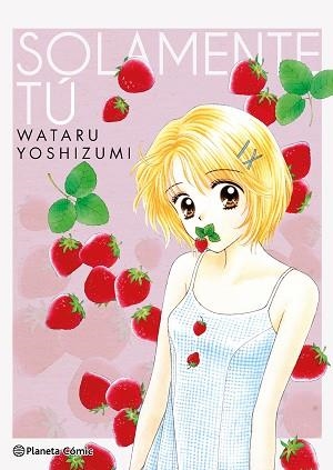 SOLAMENTE TÚ | 9788411125543 | YOSHIZUMI, WATARU | Llibreria Aqualata | Comprar libros en catalán y castellano online | Comprar libros Igualada