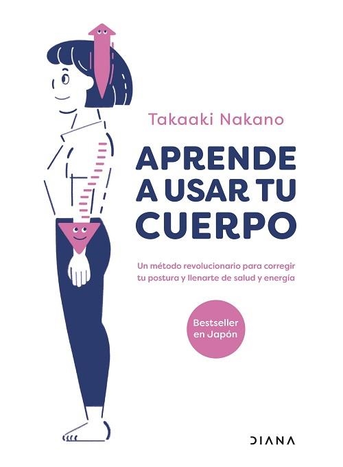 APRENDE A USAR TU CUERPO | 9788411190336 | NAKANO, TAKAAKI | Llibreria Aqualata | Comprar libros en catalán y castellano online | Comprar libros Igualada