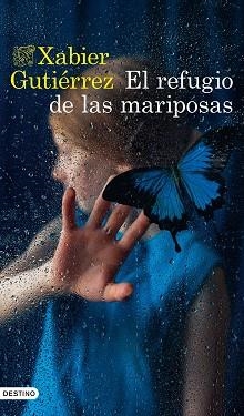 REFUGIO DE LAS MARIPOSAS, EL | 9788423362219 | GUTIÉRREZ, XABIER | Llibreria Aqualata | Comprar libros en catalán y castellano online | Comprar libros Igualada