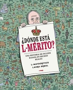 DÓNDE ESTÁ L-MÉRITO? | 9788412537147 | L-MATOCRÍTICO | Llibreria Aqualata | Comprar libros en catalán y castellano online | Comprar libros Igualada
