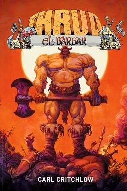 THURD EL BARBAR | 9788412502343 | CRITCHLOW, CARL | Llibreria Aqualata | Comprar libros en catalán y castellano online | Comprar libros Igualada