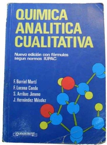 QUIMICA ANALITICA CUALITATIVA | 9788428312530 | Burriel Marti, Fernando, etc. | Llibreria Aqualata | Comprar llibres en català i castellà online | Comprar llibres Igualada