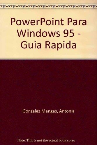 POWERPOINT PARA WINDOWS 95 | 9788428322904 | GONZALEZ MANGAS, A. | Llibreria Aqualata | Comprar llibres en català i castellà online | Comprar llibres Igualada