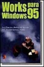 WORKS PARA WINDOWS 95 | 9788428323826 | RODRIGUEZ OGANDO, LUIS FRANCISCO | Llibreria Aqualata | Comprar llibres en català i castellà online | Comprar llibres Igualada