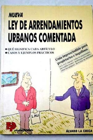 NUEVA LEY DE ARRENDAMIENTOS URBANOS COMENTADA | 9788428321518 | LA CHICA, ALVARO | Llibreria Aqualata | Comprar libros en catalán y castellano online | Comprar libros Igualada