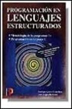 PROGRAMACION EN LENGUAJE ESTRUCTURADOS | 9788428324120 | QUERO CATALINAS, ENRIQUE | Llibreria Aqualata | Comprar libros en catalán y castellano online | Comprar libros Igualada