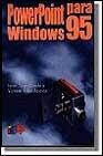 POWERPOINT PARA WINDOWS 95 | 9788428323420 | TRIGO CONDE, ISAAC;VICENTE TRIGA ARANDA | Llibreria Aqualata | Comprar libros en catalán y castellano online | Comprar libros Igualada